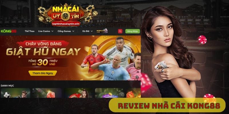 Kong88 – Link vào Kong88 mới nhất – Review về Kong88