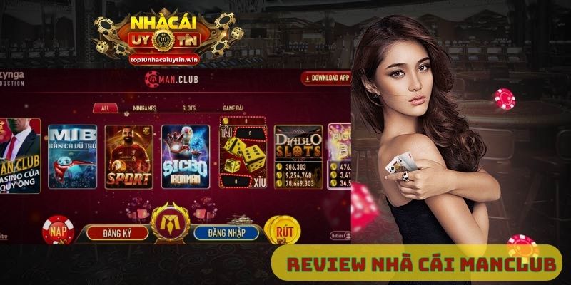 Manclub – Điểm đến lý tưởng cho tín đồ casino uy tín